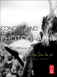 Imagen de portada: Concert and Live Music Photography 1st edition 9780240820644