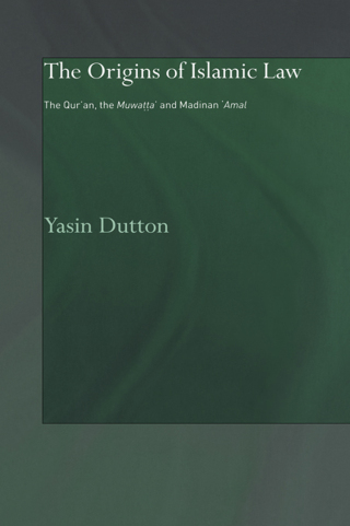 Cover image: The Origins of Islamic Law 1st edition 9780700716692