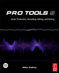 Omslagafbeelding: Pro Tools 9 1st edition 9780240522487