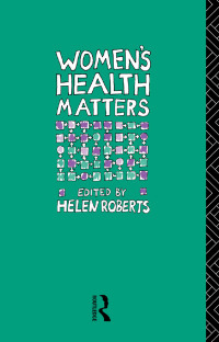 Imagen de portada: Women's Health Matters 1st edition 9781138156500