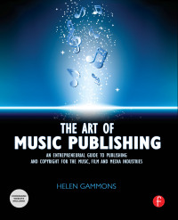 Cover image: The Art of Music Publishing 1st edition 9780240522357