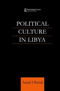 Cover image: Political Culture in Libya 1st edition 9780700712298