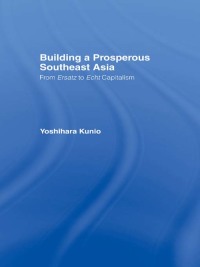 صورة الغلاف: Building a Prosperous Southeast Asia 1st edition 9780700712502