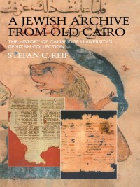 Titelbild: A Jewish Archive from Old Cairo 1st edition 9780700713127