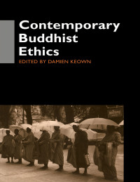 Cover image: Contemporary Buddhist Ethics 1st edition 9780700712786