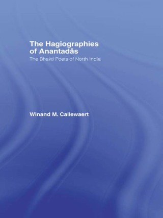 Cover image: The Hagiographies of Anantadas 1st edition 9780700713318
