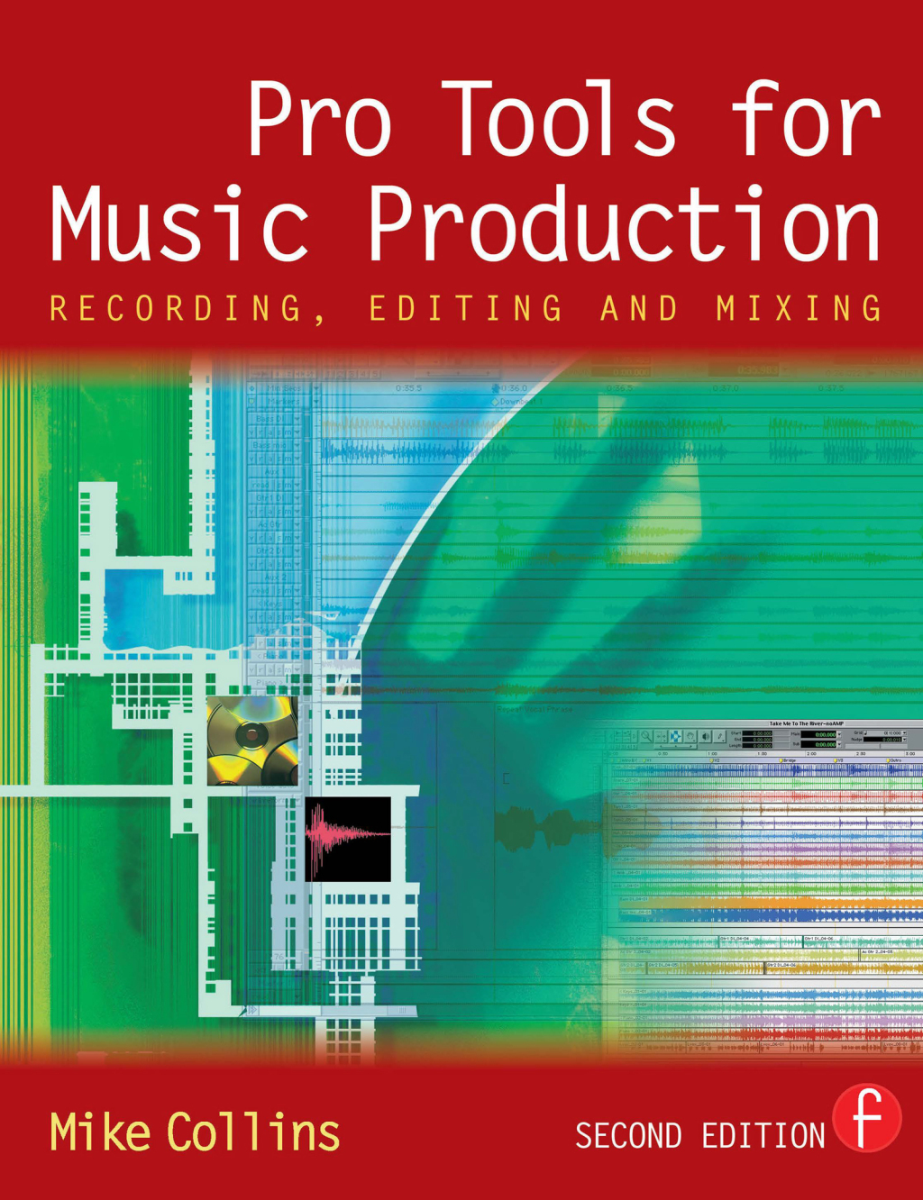 Pro Tools for Music Production Recording, Editing and Mixing 2nd Edition