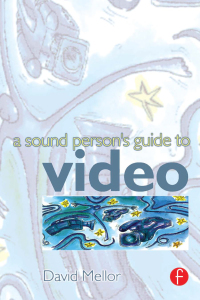 Cover image: Sound Person's Guide to Video 1st edition 9780240515953