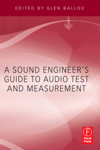 Imagen de portada: A Sound Engineers Guide to Audio Test and Measurement 1st edition 9780240812656