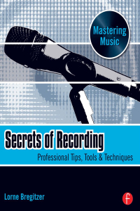 Cover image: Secrets of Recording 1st edition 9781138468986