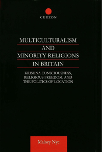 Cover image: Multiculturalism and Minority Religions in Britain 1st edition 9781138862531