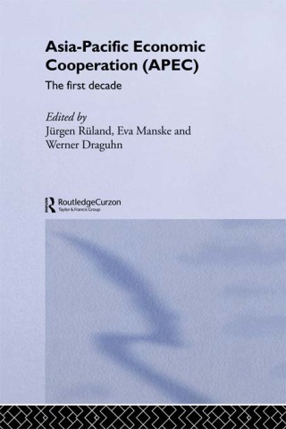 Cover image: Asia-Pacific Economic Cooperation (APEC) 1st edition 9780700716289