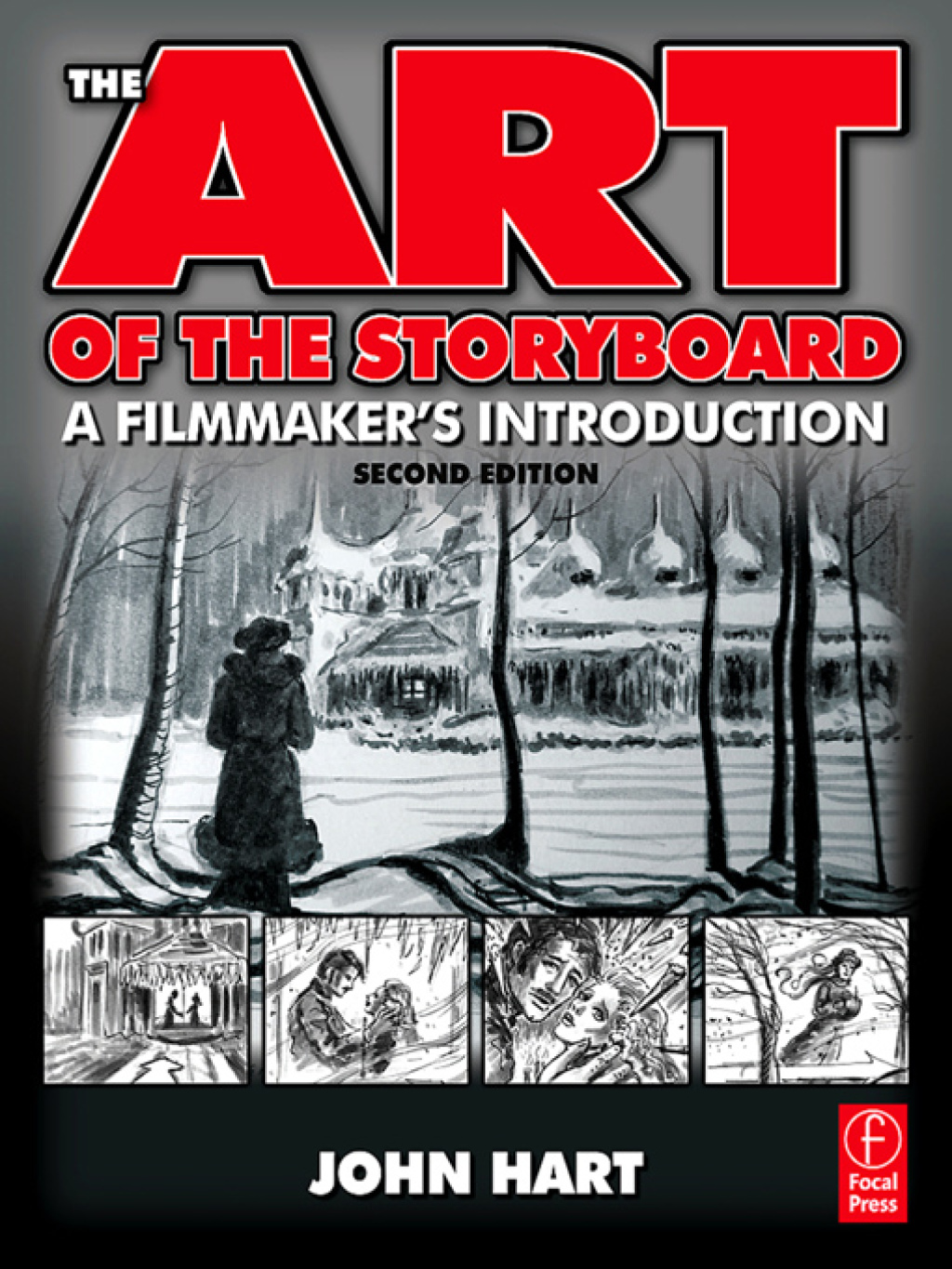 The Art of the Storyboard  2nd Edition  2nd Edition eBook Rental