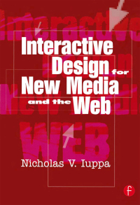 Imagen de portada: Interactive Design for New Media and the Web 1st edition 9780240804149