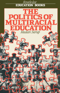 صورة الغلاف: The Politics Of Multiracial Education 1st edition 9781138421936