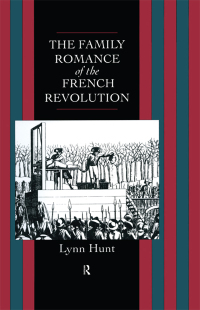 Cover image: Family Romance of the French Revolution 1st edition 9780415082365