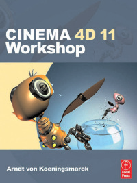 صورة الغلاف: Cinema 4D 11 Workshop 1st edition 9780240811956