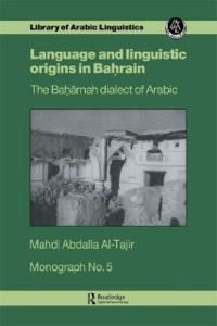 Cover image: Language and Linguistic Origins in Bahrain 1st edition 9780710300249