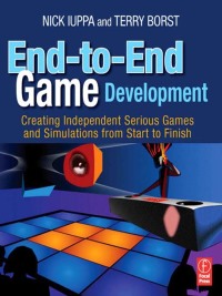 Cover image: End-to-End Game Development 1st edition 9781138178496