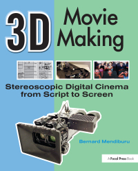 صورة الغلاف: 3D Movie Making 1st edition 9780240811376