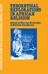 表紙画像: Theoretical Explorations in African Religion 1st edition 9780710300492