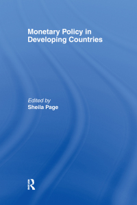 Cover image: Monetary Policy in Developing Countries 1st edition 9780415088220
