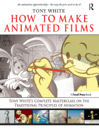Cover image: How to Make Animated Films 1st edition 9781138403246