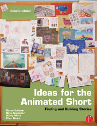 صورة الغلاف: Ideas for the Animated Short 2nd edition 9781138428539