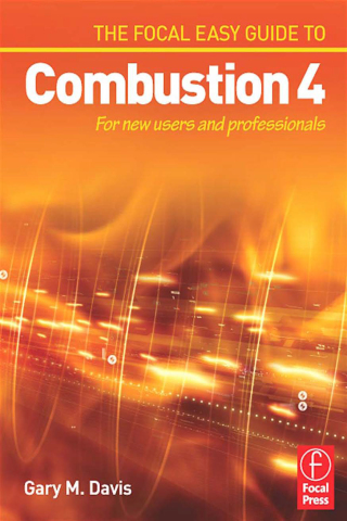 Cover image: The Focal Easy Guide to Combustion 4 1st edition 9780240520100