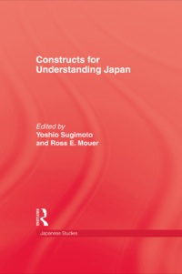 表紙画像: Constructs For Understanding Japan 1st edition 9781138971646