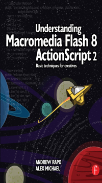 Imagen de portada: Understanding Macromedia Flash 8 ActionScript 2 1st edition 9780240519913