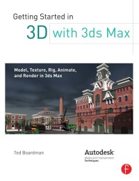 صورة الغلاف: Getting Started in 3D with 3ds Max 1st edition 9781138417830