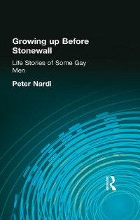 Imagen de portada: Growing Up Before Stonewall 1st edition 9780415101516