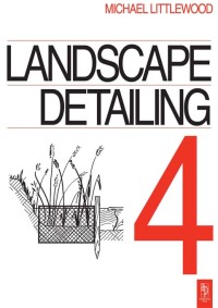 Cover image: Landscape Detailing Volume 4 1st edition 9780750638296