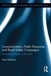 Imagen de portada: Communication, Public Discourse, and Road Safety Campaigns 1st edition 9780415806695