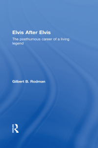 Omslagafbeelding: Elvis After Elvis 1st edition 9780415110037