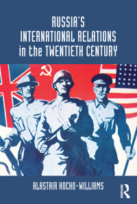 Imagen de portada: Russia's International Relations in the Twentieth Century 1st edition 9780415619196