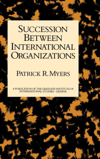 Cover image: Succession Between International Organizations 1st edition 9781138983366