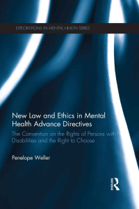 Cover image: New Law and Ethics in Mental Health Advance Directives 1st edition 9780415532945