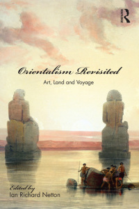 صورة الغلاف: Orientalism Revisited 1st edition 9780415538541