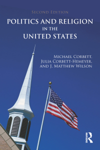 Cover image: Politics and Religion in the United States 2nd edition 9780415644624