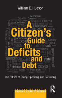 Imagen de portada: A Citizen's Guide to Deficits and Debt 1st edition 9780415644617