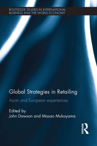 表紙画像: Global Strategies in Retailing 1st edition 9780367867492
