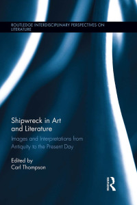 Cover image: Shipwreck in Art and Literature 1st edition 9781138547445