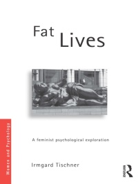 Imagen de portada: Fat Lives 1st edition 9780415680936