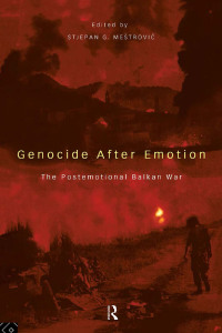 Cover image: Genocide after Emotion 1st edition 9780415122931