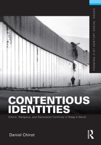 Imagen de portada: Contentious Identities 1st edition 9781138147591