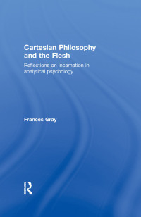 Immagine di copertina: Cartesian Philosophy and the Flesh 1st edition 9780415479370