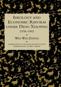 Cover image: Idealogy and Economic Reform Under Deng Xiaoping 1978-1993 1st edition 9781138992344