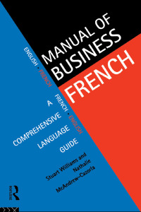 صورة الغلاف: Manual of Business French 1st edition 9780415092678